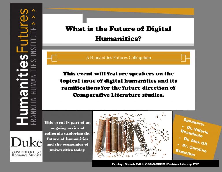 What is the Future of Digital Humanities? Franklin Humanities Institute